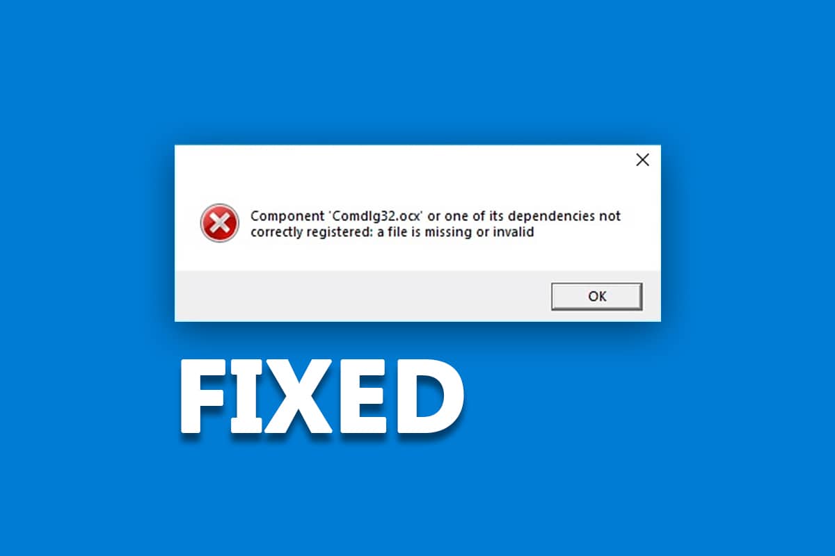 Correction de COMDLG32.OCX manquant dans Windows 10